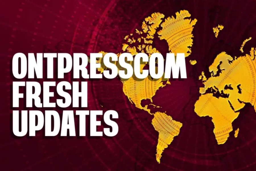 ontpresscom general updates